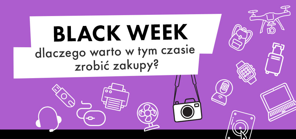 Black Week - dlaczego warto w tym czasie robić zakupy?