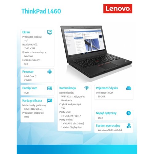Laptop Lenovo ThinkPad L460 20FVS2XP00 W10 P i7-6600/8G/500G/520/14