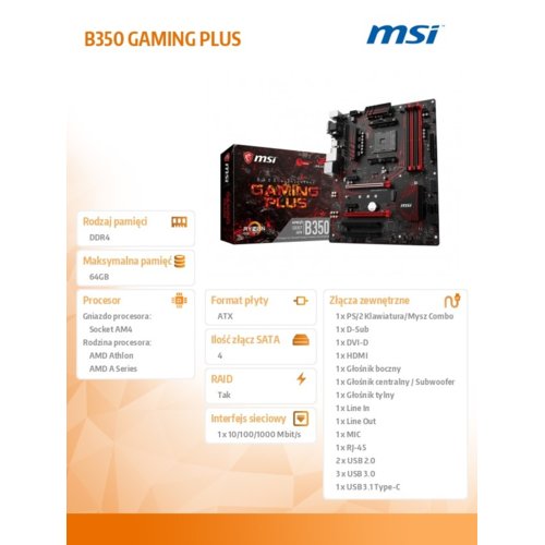 Płyta MSI B350 GAMING PLUS /AMD B350/DDR4/SATA3/M.2/USB3.0/PCIe3.0/AM4/ATX