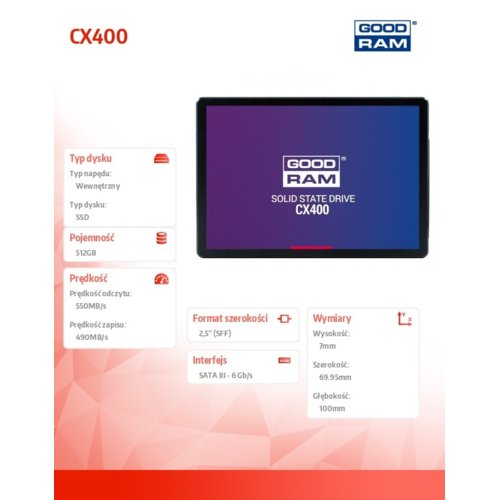 GOODRAM Dysk SSD CX400 512GB  SATA3 2,5 550/490MB/s 7mm