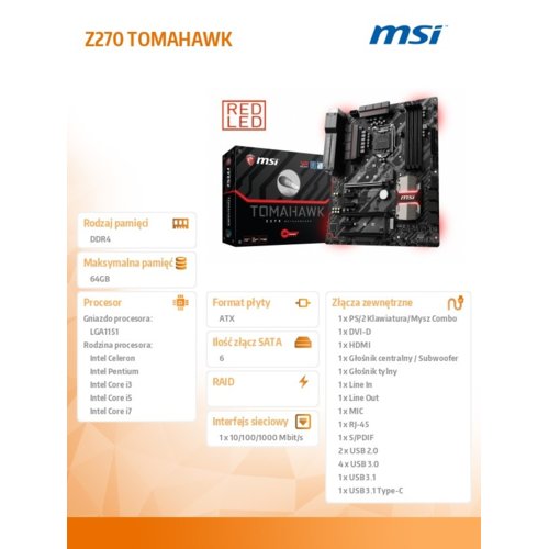 Płyta MSI Z270 TOMAHAWK /Z270/DDR4/SATA3/M.2/USB3.1/PCIe3.0/s.1151/ATX