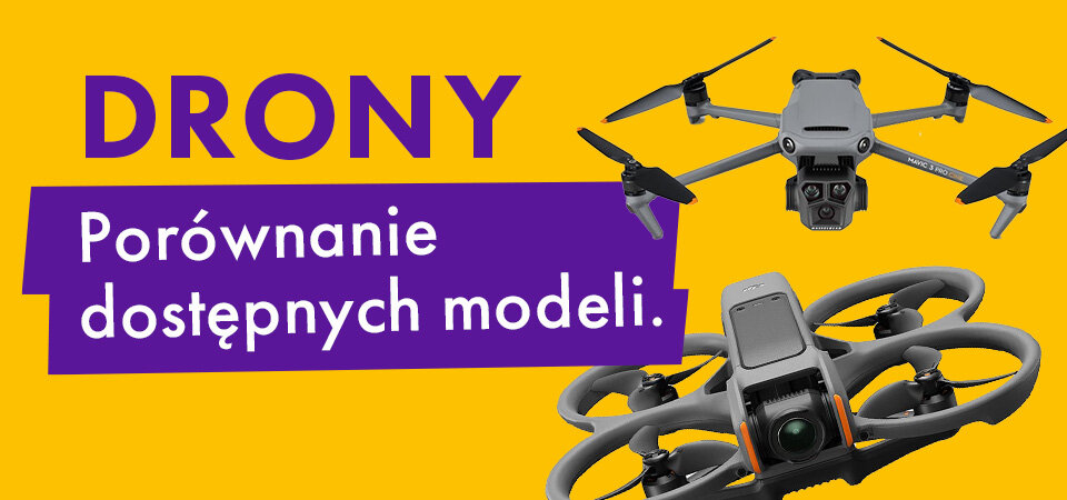 Drony – porównanie dostępnych modeli