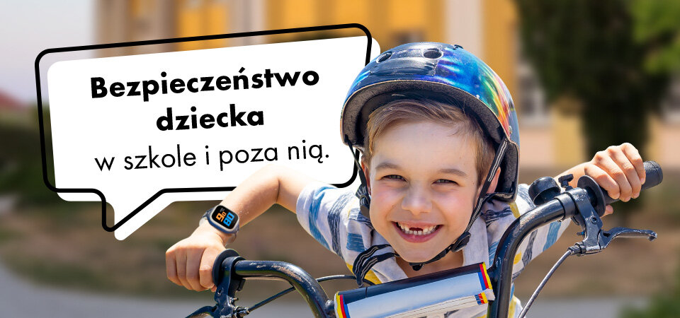 Bezpieczeństwo dziecka w szkole i poza nią. Jak zlokalizować dziecko?